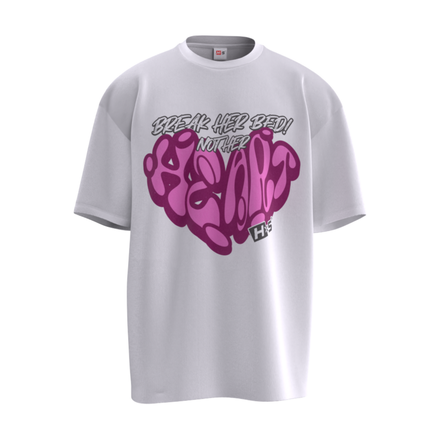 HYPExSTORE® BREAK HER BED NOT HER HEART OVERSIZED T-SHIRT 240 GSM