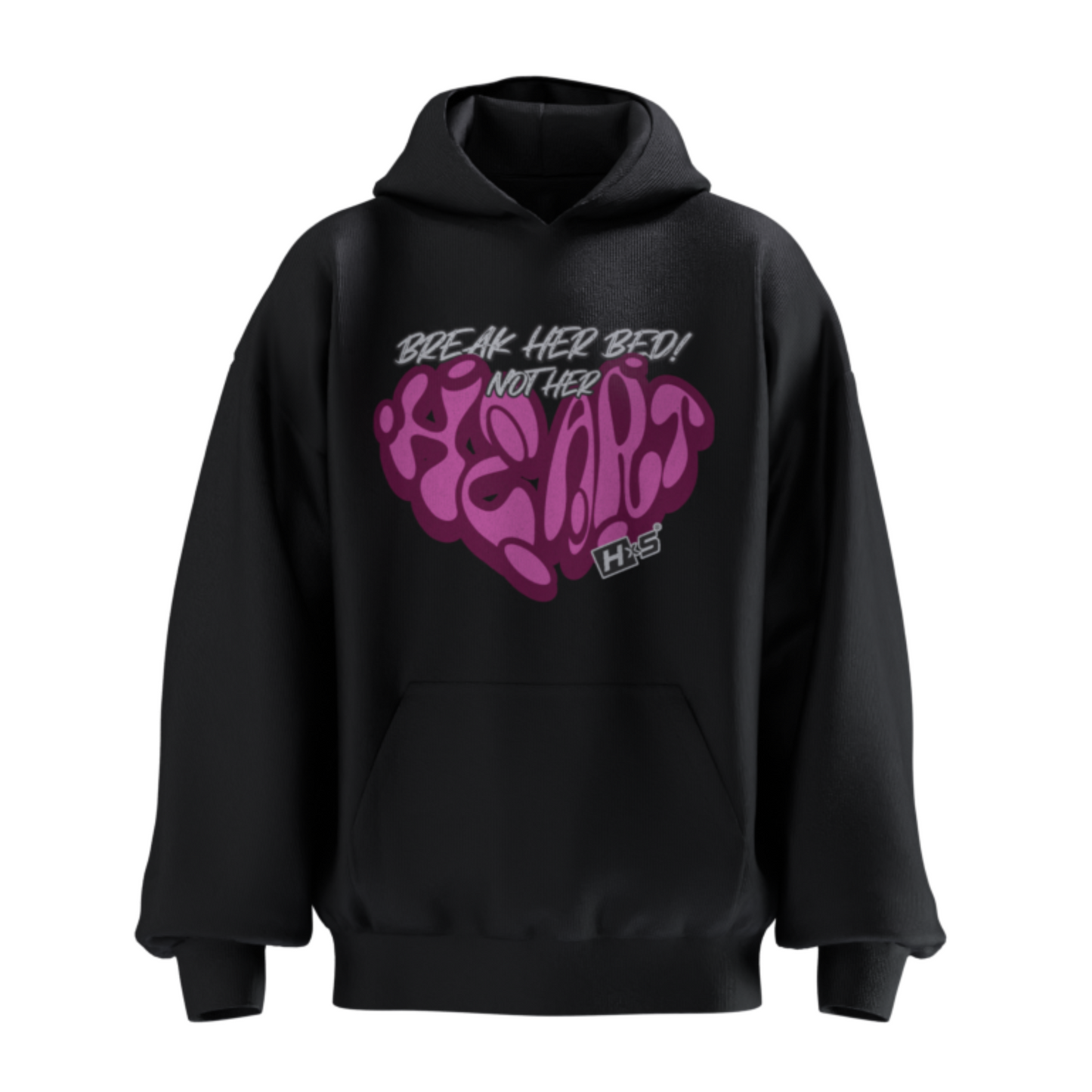 HYPExSTORE® BREAK HER BED NOT HER HEART OVERSIZED HOODIE 380 GSM