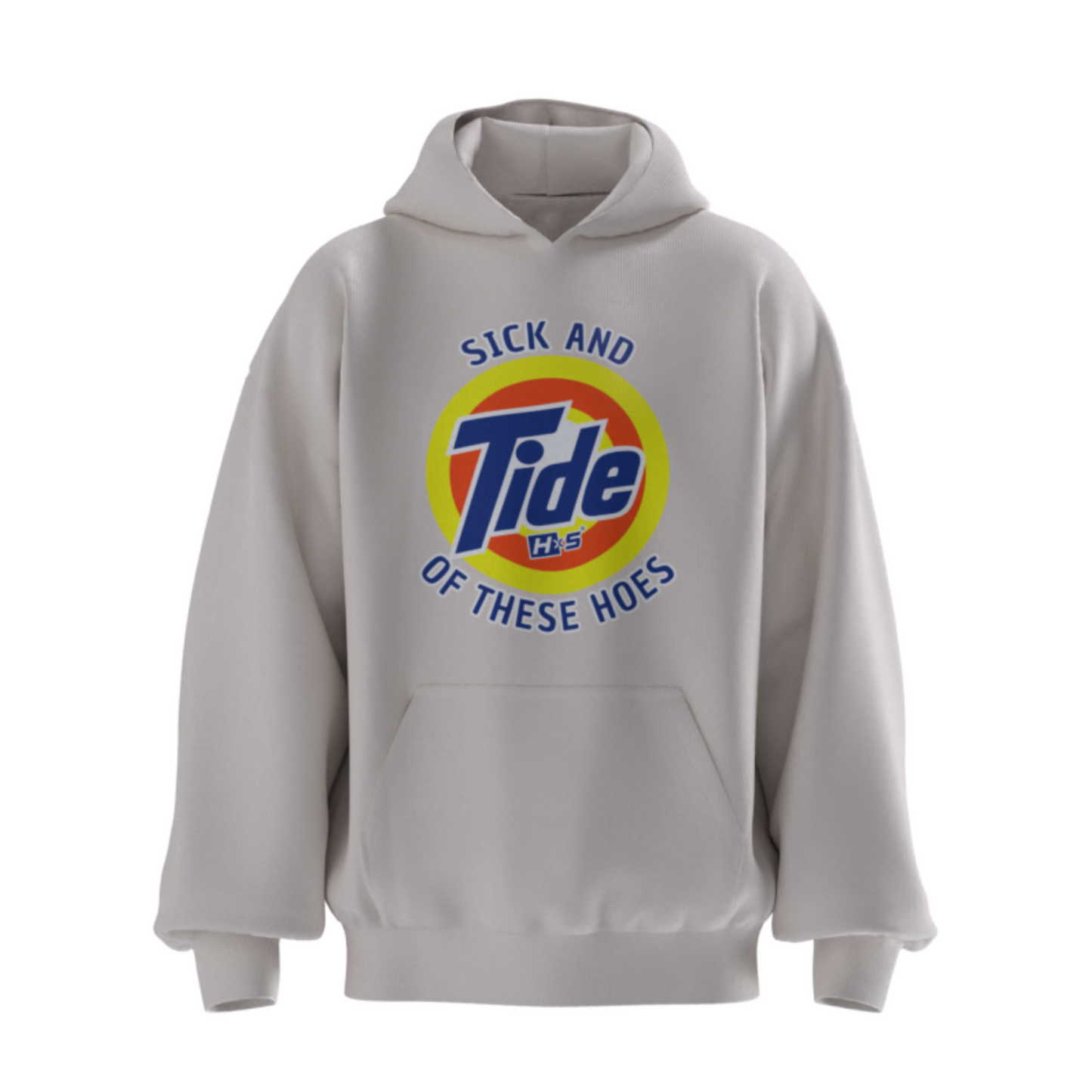 HYPExSTORE® SICK AND TIDE OF THESE HOES OVERSIZED HOODIE 380 GSM