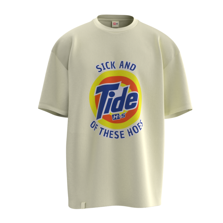 HYPExSTORE® SICK AND TIDE OF THESE HOES OVERSIZED T-SHIRT 240 GSM